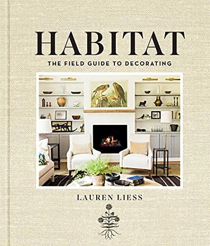 Harper Group Habitat: The Field Guide To Decorating 3 Harper Group Habitat: The Field Guide To Decorating