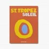 Assouline St. Tropez Soleil 1 Assouline St. Tropez Soleil
